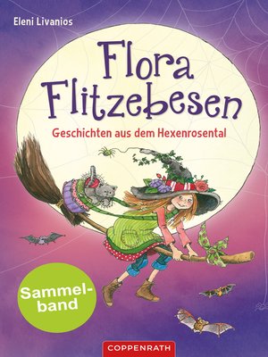 cover image of Flora Flitzebesen--Sammelband 2 in 1